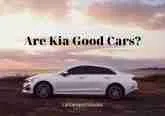 Are Kia Good Cars? What Are The Common Kia Problems? 2022