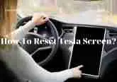 How To Reset Tesla Screen? Tips New 2022