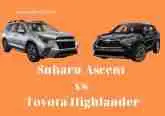 Subaru Ascent vs Toyota Highlander: Which Is Better? 2022