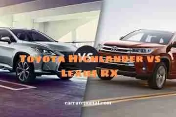 Toyota Highlander vs Lexus RX: Which Is Better? 2022